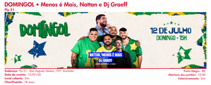 Domingol,  Menos é mais, Nattan e DJ Graeff