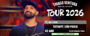 Thiago Ventura - Novo Show Tour 2026 - Lado a lado