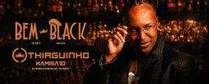Bem Black - Thiaguinho e Camisa 10