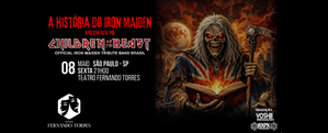 Children of the Beast - A história do Iron Maiden