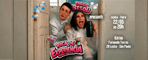 Diego Besou - Rica de Experiência O SHOW